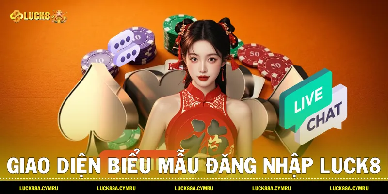 Giao diện biểu mẫu Đăng nhập luck8 an toàn trên cổng game chính thức